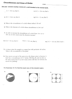 Circumferences and Areas ofCircles