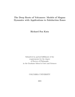 The Deep Roots of Volcanoes: Models of Magma Dynamics with