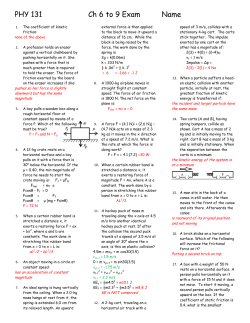 PHY 131 Ch 6 to 9 Exam Name