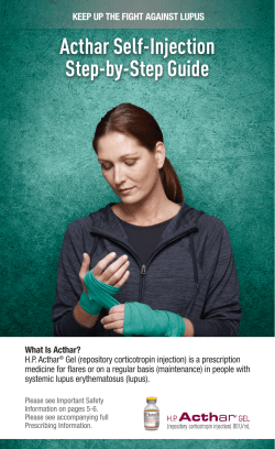 KEEP UP THE FIGHT AGAINST LUPUS Acthar Self