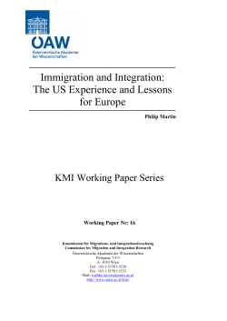 Immigration and Integration: The US Experience and Lessons for