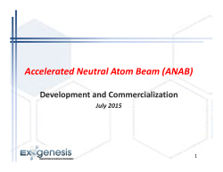 Accelerated Neutral Atom Beam (ANAB) Development and