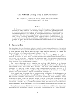 Can Network Coding Help in P2P Networks? 1 Introduction