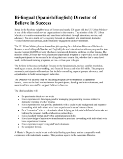 Bi-lingual (Spanish/English) Director of Believe in Success