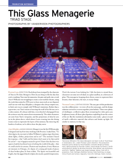 read a feature on Anya`s set design for The Glass Menagerie in