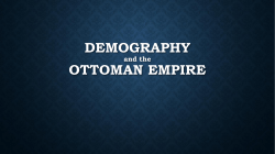 DEMOGRAPHY OTTOMAN EMPIRE