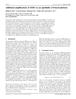 Additional amplifications of SERS via an optofluidic CD
