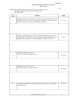 KEY Answer 5 At a distance of 180 feet, the angle of elevation to the