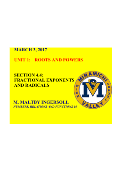 MARCH 3, 2017 UNIT 1: ROOTS AND POWERS SECTION 4.4
