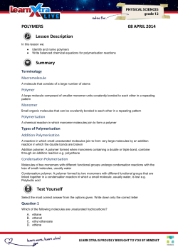 POLYMERS 08 APRIL 2014 Lesson Description