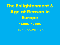 The Enlightenment/Age of Reason in Europe 1600s