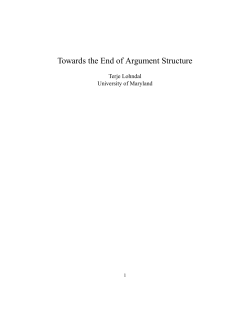 Towards the End of Argument Structure
