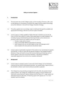 1 | P a g e Policy on Lecture Capture 1. Introduction 1.1 This
