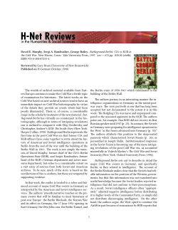 Gary Bruce on Battleground Berlin: CIA vs KGB in the Cold War