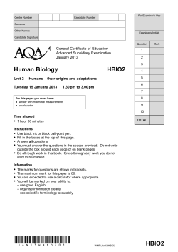 Humans - their origins and adaptations January 2013