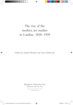 The rise of the modern art market in London, 1850&ndash;1939