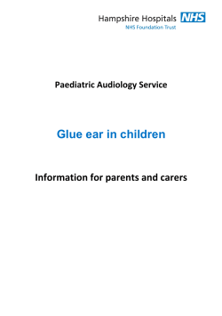 Glue ear in children - Hampshire Hospitals NHS Foundation Trust
