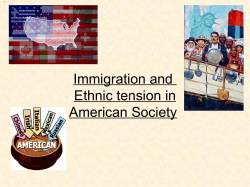 Immigration and Ethnic tension in American Society