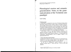 Phonological erosion and semantic generalization: Notes on the