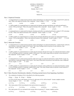 Part 1: Empirical Formulas Part 2: Molecular Formulas Part 3: Basic