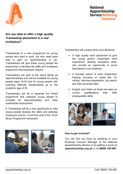 Are you able to offer a high quality Traineeship placement in a real
