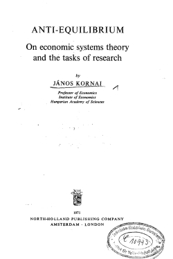 ANTI-EQUILIBRIUM On economic systems theory and the tasks of