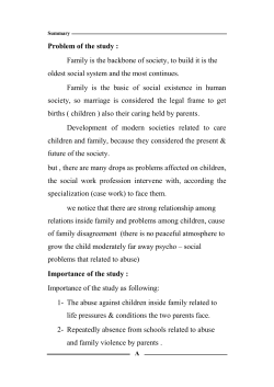 Problem of the study : Family is the backbone of society, to build it is
