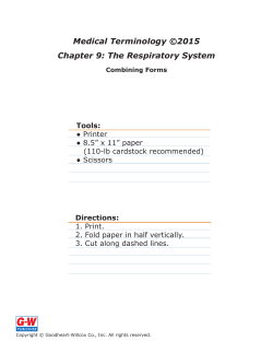 Chapter 9 Combining Forms E-Flash Cards