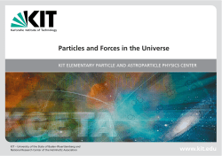 Particles and Forces in the Universe - KIT
