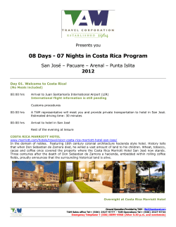 08 Days - 07 Nights in Costa Rica Program