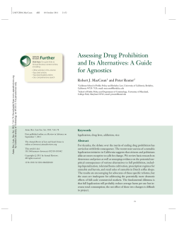 Assessing Drug Prohibition and Its Alternatives: A Guide