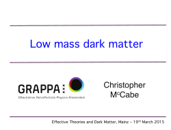 Low mass dark matter