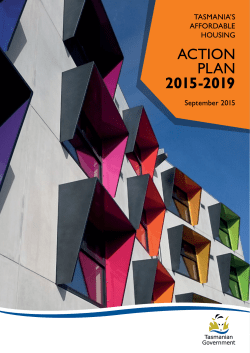 Tasmania`s Affordable Housing Action Plan 2015-2019