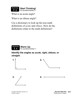 7.1 7.1 What is an acute angle? What is an obtuse angle? Use a