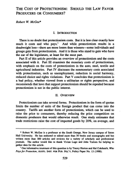 The Cost of Protectionism: Should the Law Favor Producers or