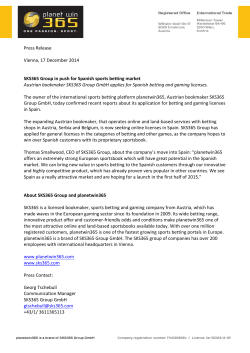 Press Release Vienna, 17 December 2014 SKS365 Group in push