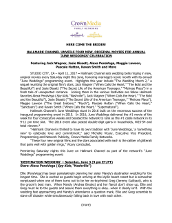 HERE COME THE BRIDES! HALLMARK CHANNEL UNVEILS