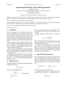 Some integrals involving a class of filtering functions