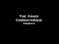 The Hanoi Cin&eacute;math&egrave;que - MDC Faculty Web Pages