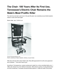 The Chair: 100 Years After Its First Use, Tennessee`s Electric Chair