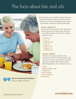 The facts about fats and oils - Blue Cross and Blue Shield of Illinois
