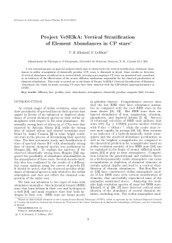Project VeSElkA: Vertical Strati cation of Element Abundances in CP