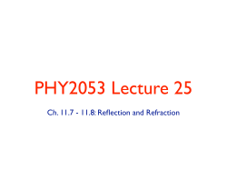 Ch. 11.7 - 11.8: Reflection and Refraction