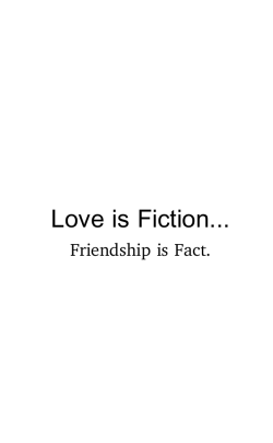 Love is Fiction