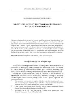 Parody and Irony In the Works of PetronIus: encolPIus` WanderIng1