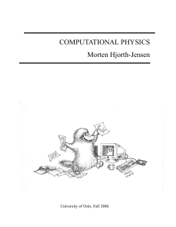 COMPUTATIONAL PHYSICS Morten Hjorth-Jensen