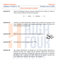 HighFour Chemistry Round 10 Category C: Grades 9 – 10 Tuesday