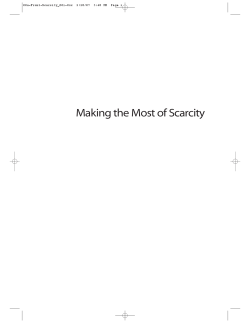 Making the Most of Scarcity