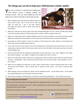 Ten things you can do to help your child become a better speller.