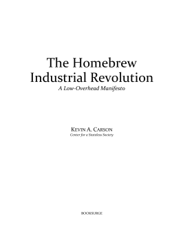 The Homebrew Industrial Revolution